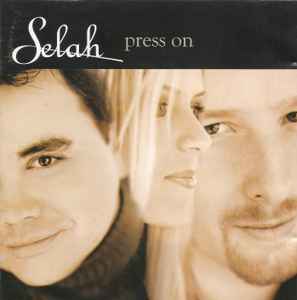 Selah - Press On
