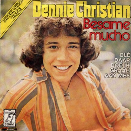 Dennie Christian - Besame Mucho