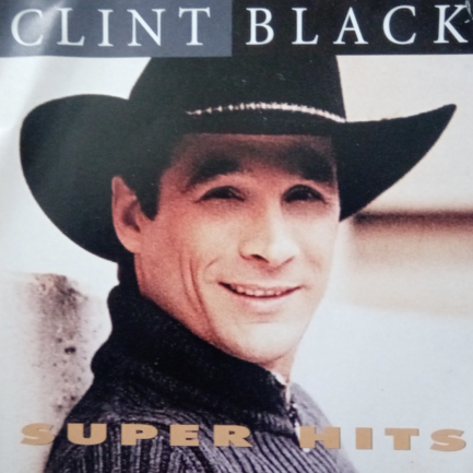 Clint Black - Super Hits