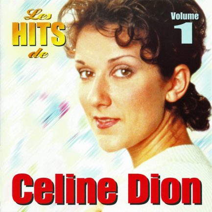 Celine Dion - Les Hits de Celine Dion Volume 1