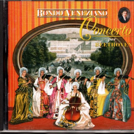 Rondò Veneziano - Concerto Per Beethoven