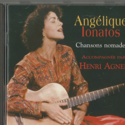 Angélique Ionatos Accompagnée Par Henri Agnel - Chansons Nomades