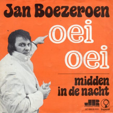Jan Boezeroen - Oei Oei