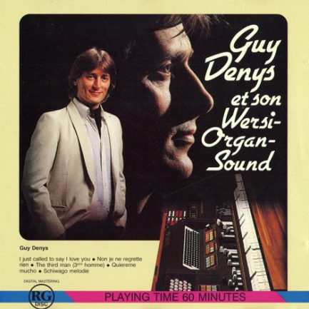 Guy Denys - Guy Denys Et Son Wersi Organsound