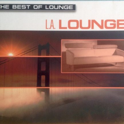 James Ryan - The Best Of Lounge : L.A. Lounge