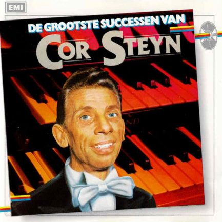Cor Steyn - De Grootste Successen Van Cor Steyn