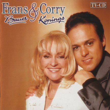 Frans Bauer & Corry Konings - Frans Bauer & Corry Konings