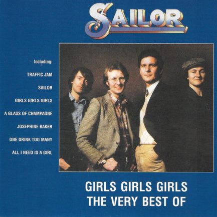 Sailor - Girls Girls Girls - The Very Best Of Sailor