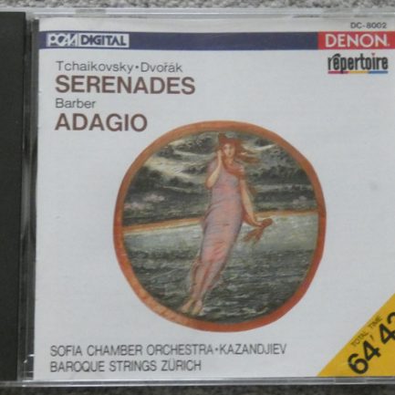 Tchaikovsky / Dvořák / Barber, Sofia Chamber Orchestra, Kazandjiev, Baroque Strings Zurich - Serenades / Adagio