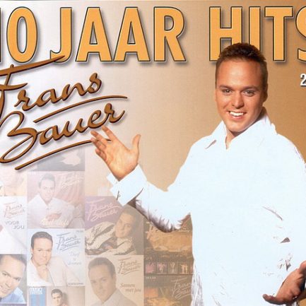 Frans Bauer - 10 Jaar Hits
