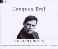 Jacques Brel - Golden Greats
