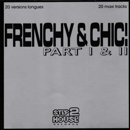 Various - Frenchy & Chic!  Part I & II