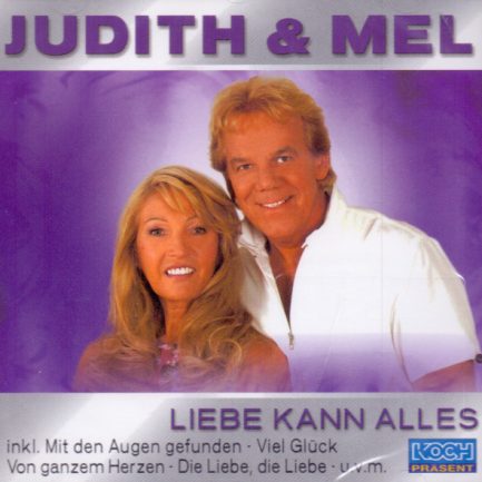Judith & Mel - Liebe Kann Alles