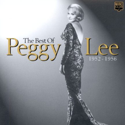 Peggy Lee - The Best Of Peggy Lee 1952-1956