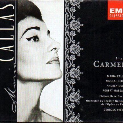Bizet / Maria Callas, Nicolai Gedda, Andréa Guiot, Robert Massard, Chœurs René Duclos, Orchestre Du Théâtre National De L'Opéra De Paris, Georges Prêtre - Carmen