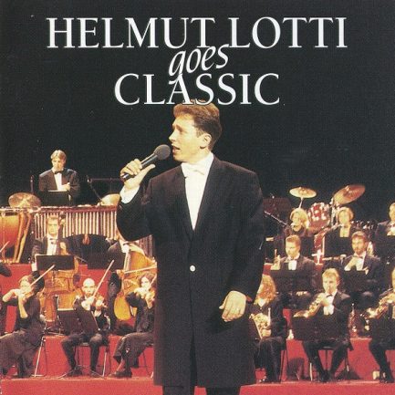 Helmut Lotti - Helmut Lotti Goes Classic