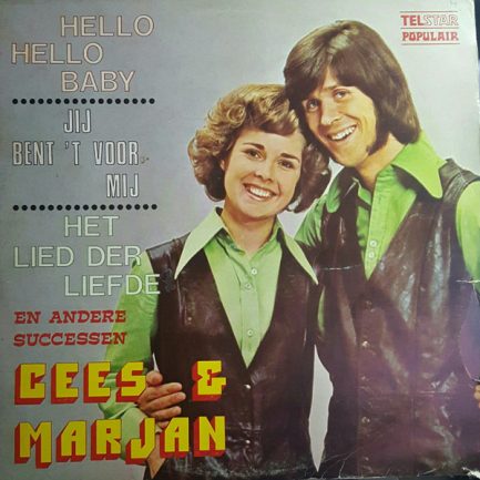 Cees & Marjan - Het Lied Der Liefde En Andere Successen