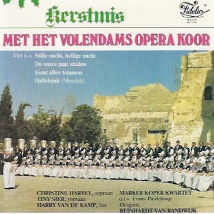 Het Volendams Opera Koor - Kerstmis Met Het Volendams Opera Koor