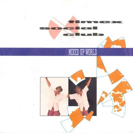 Timex Social Club - Mixed Up World