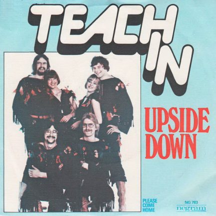 Teach In* - Upside Down