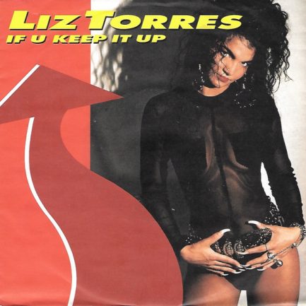 Liz Torres - If U Keep It Up