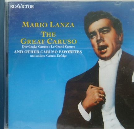 Mario Lanza - The Great Caruso And Other Caruso Favorites