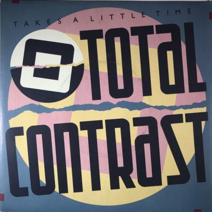 Total Contrast - Takes A Little Time