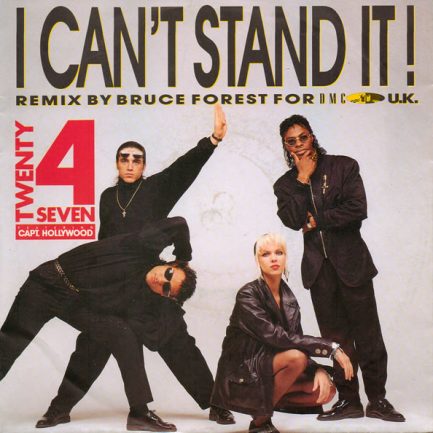 Twenty 4 Seven Featuring Capt. Hollywood - I Can't Stand It! (Bruce Forest Remix)