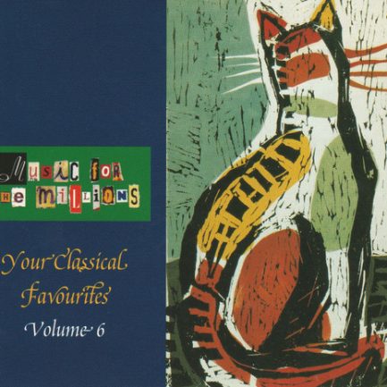 Various - Music For The Millions - Volume 6 (Your Classical Favorites)