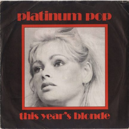 This Year's Blonde - Platinum Pop