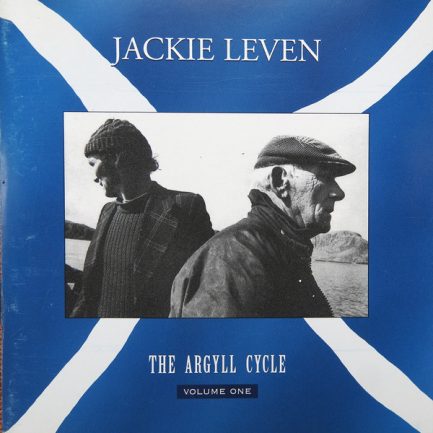 Jackie Leven - The Argyll Cycle - Volume One