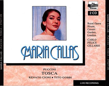 Maria Callas, Puccini, Renato Cioni, Tito Gobbi, Victor Godfrey, Robert Bowman, Eric Garrett, Dennis Wicks, Edgar Boniface, David Sellar, Carlo Felice Cillario - Tosca