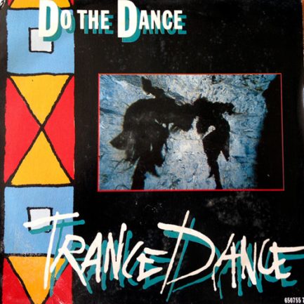 Trance Dance - Do The Dance