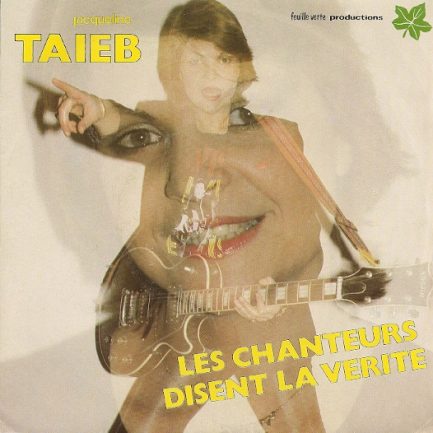 Jacqueline Taieb - Les Chanteurs Disent La Vérité