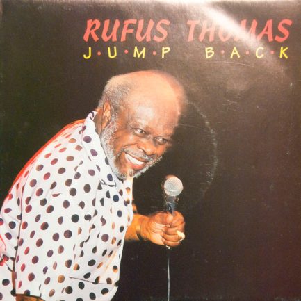 Rufus Thomas - Jump Back