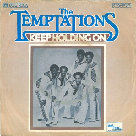 The Temptations - Keep Holding On