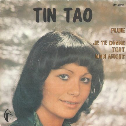 Tin Tao - Pluie / Je Te Donne Tout Mon Amour