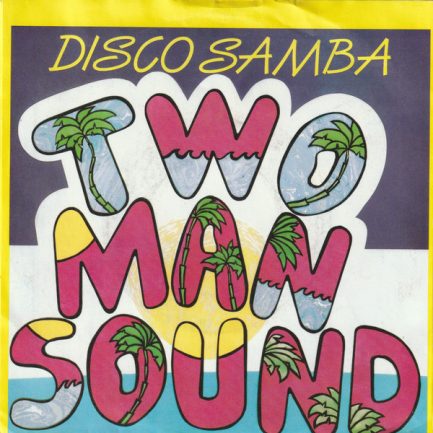 Two Man Sound - Disco Samba