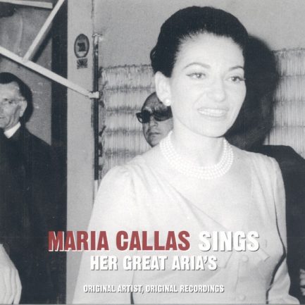 Maria Callas - Sings Her Great Aria's