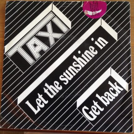 Taxi - Let The Sunshine In