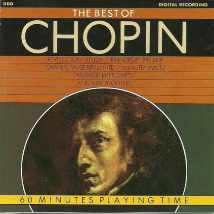Frédéric Chopin - The Best Of Chopin