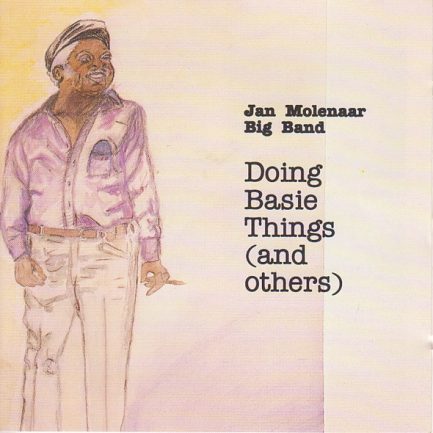 Jan Molenaar Big Band - Doing Basie Things (And Others)