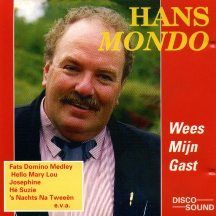 Hans Mondo - Wees Mijn Gast
