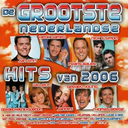 Various - De Grootste Nederlandse Hits Van 2006