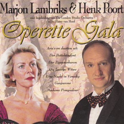 Marjon Lambriks & Henk Poort - Operette Gala