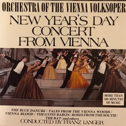 Johann Strauss Jr., Johann Strauss Sr., Josef Strauß, Orchestra Of The Vienna Volksoper - New Year's Day Concert From Vienna