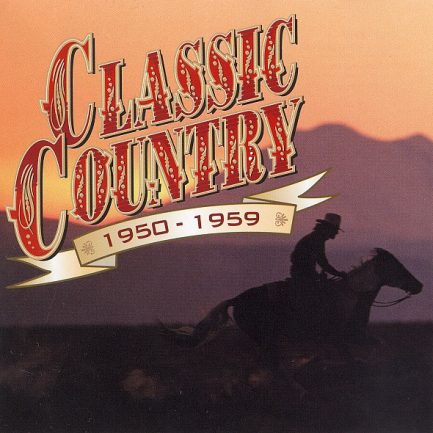 Various - Classic Country 1950-1959