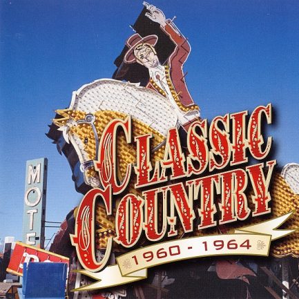 Various - Classic Country 1960-1964