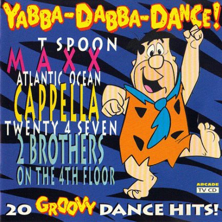 Various - Yabba-Dabba-Dance!