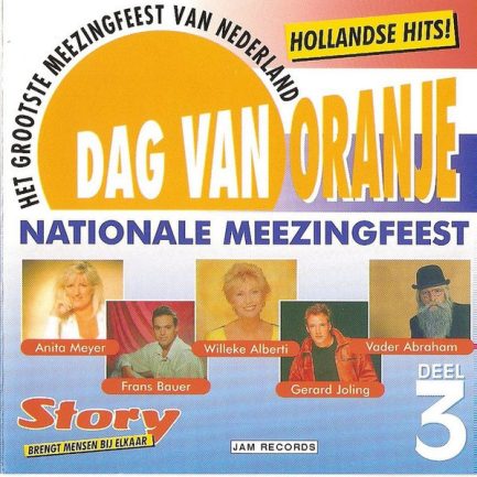 Various - Dag Van Oranje - Nationale Meezingfeest Deel 3